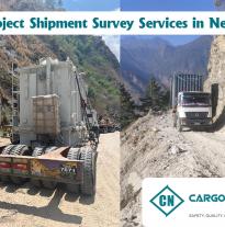 Reasons to Choose Cargo Nepal Pvt. Ltd. for Project Shipment Survey Services in Nepal
